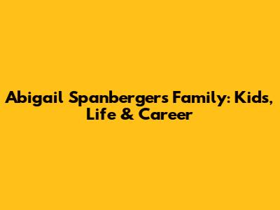 Abigail Spanberger's Family: Kids, Life & Career