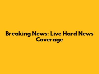 Breaking News: Live Hard News Coverage