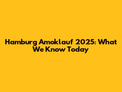 Hamburg Amoklauf 2025: What We Know Today