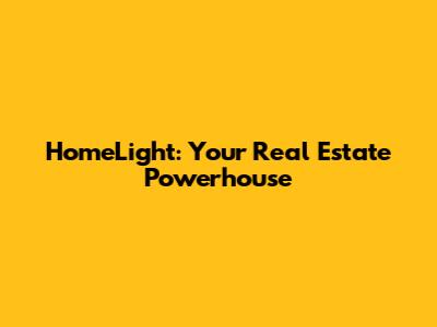 HomeLight: Your Real Estate Powerhouse