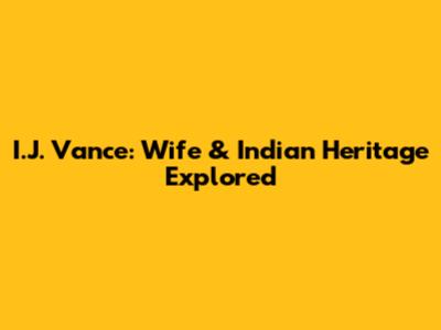 I.J. Vance: Wife & Indian Heritage Explored