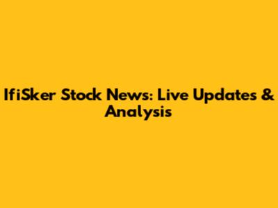 IfiSker Stock News: Live Updates & Analysis