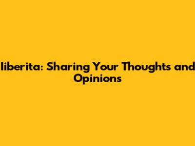 Iiberita: Sharing Your Thoughts and Opinions
