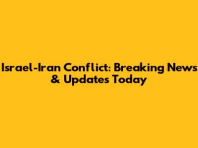 Israel-Iran Conflict: Breaking News & Updates Today