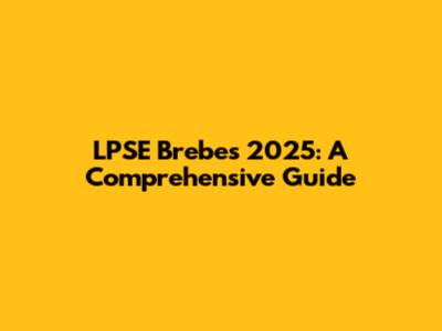 LPSE Brebes 2025: A Comprehensive Guide