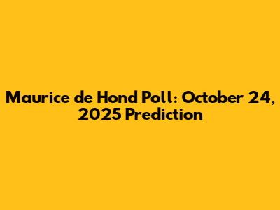 Maurice de Hond Poll: October 24, 2025 Prediction
