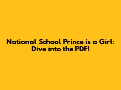 National School Prince is a Girl: Dive into the PDF!