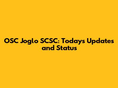 OSC Joglo SCSC: Today's Updates and Status