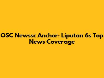 OSC Newssc Anchor: Liputan 6's Top News Coverage