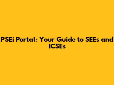 PSEi Portal: Your Guide to SEEs and ICSEs