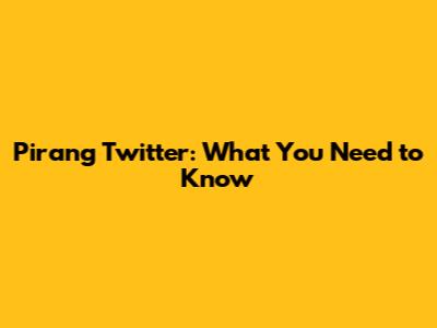Pirang Twitter: What You Need to Know