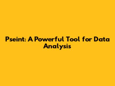 Pseint: A Powerful Tool for Data Analysis
