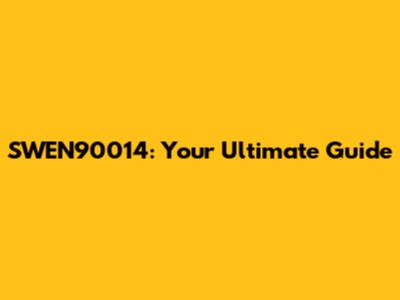 SWEN90014: Your Ultimate Guide