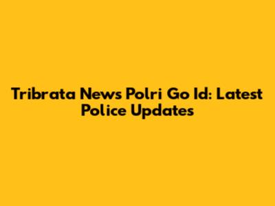 Tribrata News Polri Go Id: Latest Police Updates