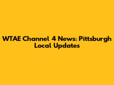 WTAE Channel 4 News: Pittsburgh Local Updates