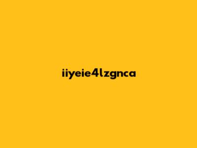 iiyeie4lzgnca